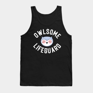 Owlsome Lifeguard Pun - Funny Gift Idea Tank Top